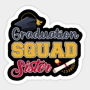 Graduation squad End of school Grad squad sister Gift For Women Mother day Sticker